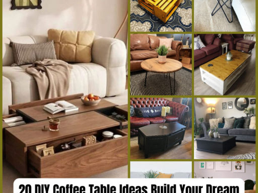 20 DIY Coffee Table Ideas Build Your Dream Table for Any Space & Style